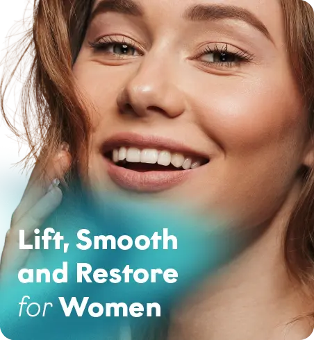 For women  - Lift, Smooth & Restore