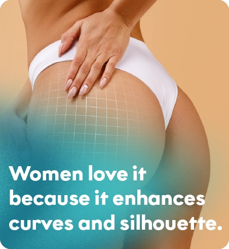 Natural curves, smoother dips, and lifted shape.